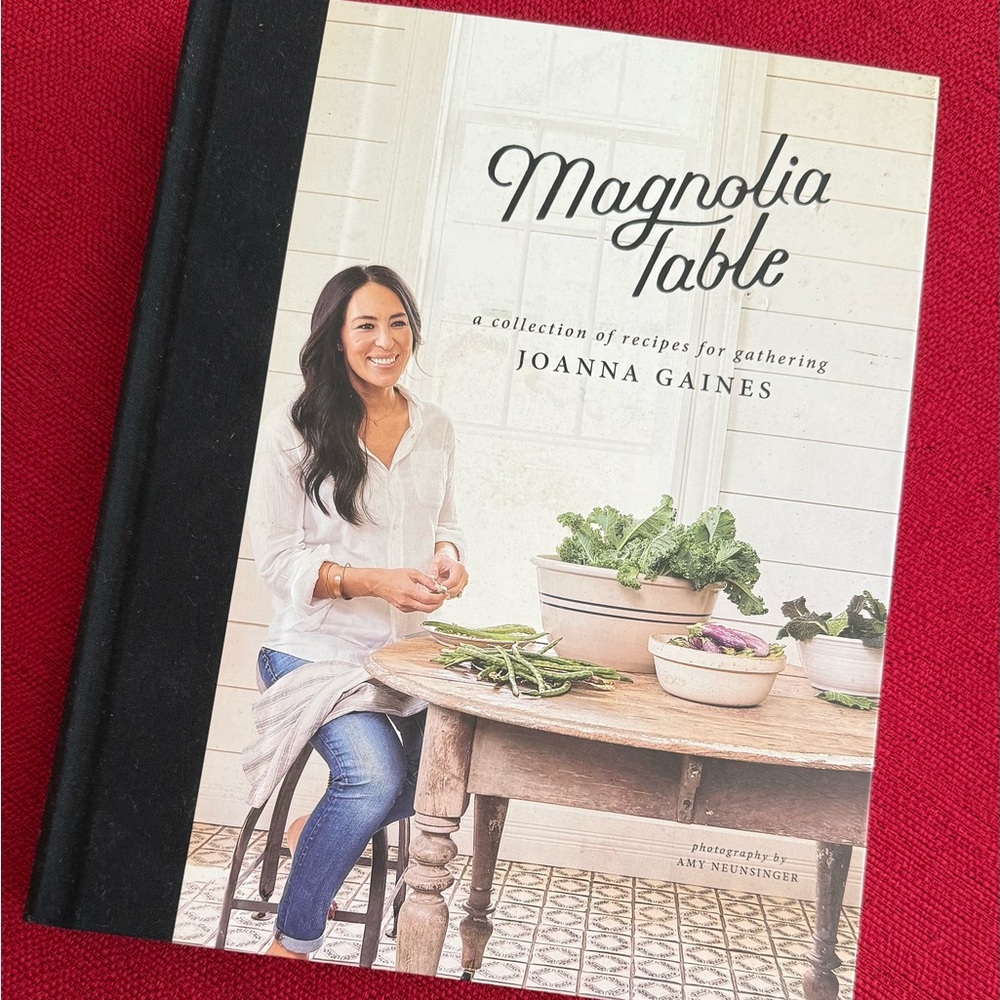 Magnolia Table Cookbook by Joanna Gaines